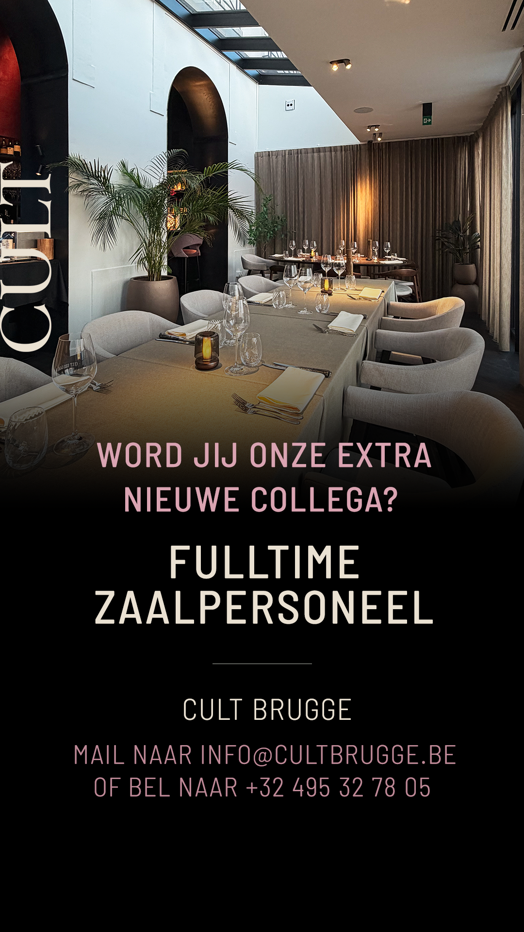 Jobs - Vacatures in restaurant Cult in Brugge